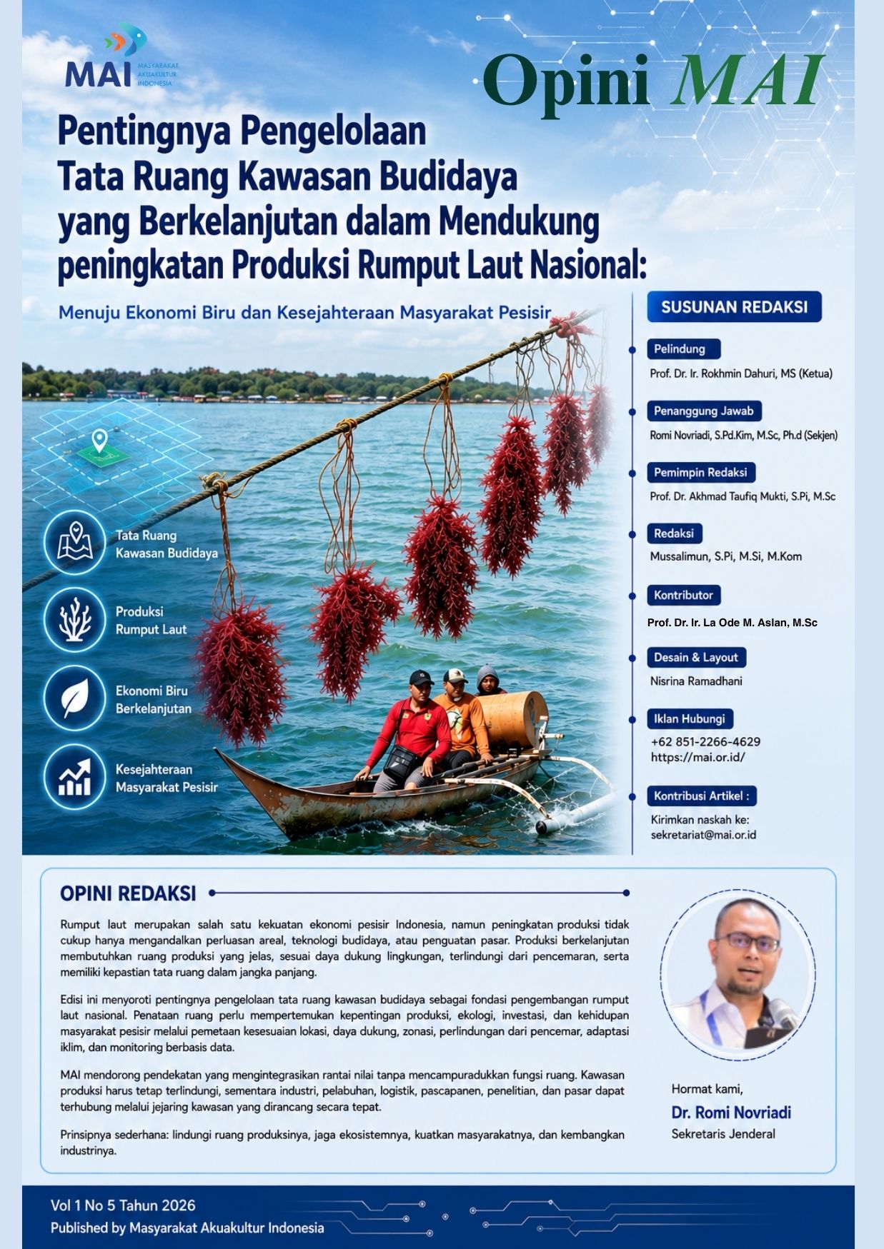 Cover Pentingnya Pengelolaan Tata Ruang Kawasan Budidaya yang Berkelanjutan dalam Mendukung peningkatan  Produksi Rumput Laut Nasional